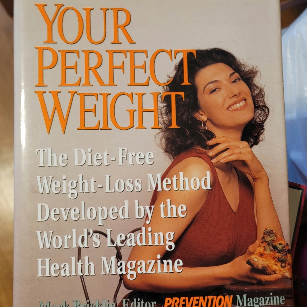 YOUR PERFECT WEIGHT- PREVENTION MAGAZINE